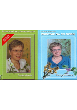 Zdrowie na co dzień / Przewodnik po zdrowym życiu
