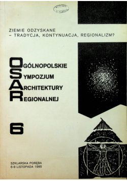 Ogólnopolskie Sympozjum Architektury Regionalnej 6