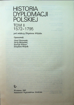 Historia dyplomacji polskiej Tom II 1572 179