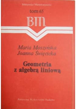 Geometria z algebrą liniową