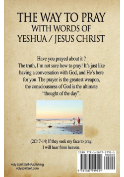 The way to Pray with the words of Yeshua / Jesus Christ