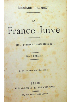 La France Juive Tome premier 1886 r