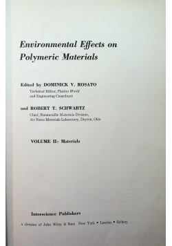 Environmental effects on polymeric materials vol 2
