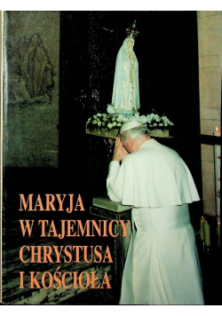 Maryja w tajemnicy Chrystusa z kościoła