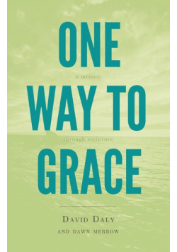 One Way to Grace