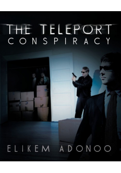 The Teleport Conspiracy