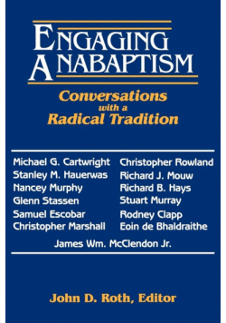 Engaging Anabaptism