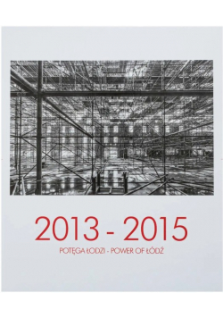2013 - 2015 Potęga Łodzi