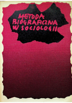 Metoda biograficzna w socjologii