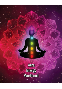 Aura Energy Workbook