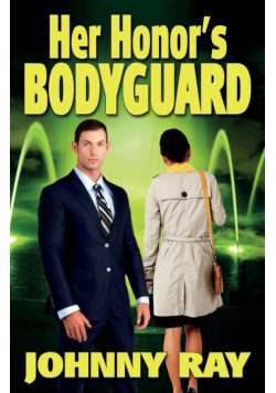 Her Honor's Bodyguard -- Paperback Version