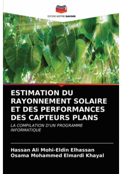 Estimation Du Rayonnement Solaire Et Des Performances Des Capteurs Plans