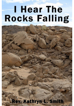 I Hear the Rocks Falling