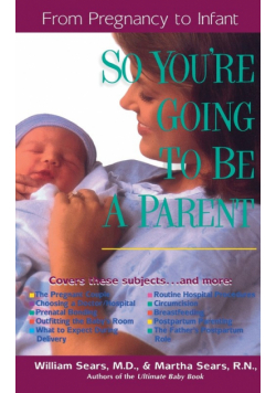 So You're Going to Be a Parent