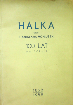 Halka opera Stanisława Moniuszko