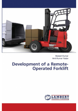 Development of a Remote-Operated Forklift