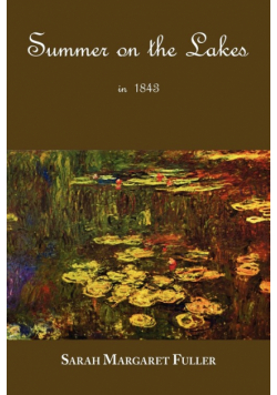 S. M. Fuller's Summer on the Lakes in 1843