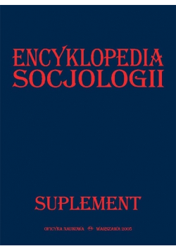Encyklopedia socjologii Suplement