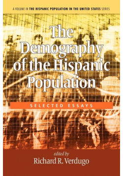 The Demography of the Hispanic Population