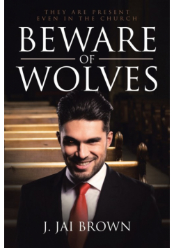 Beware of Wolves
