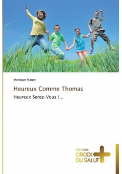 Heureux comme thomas