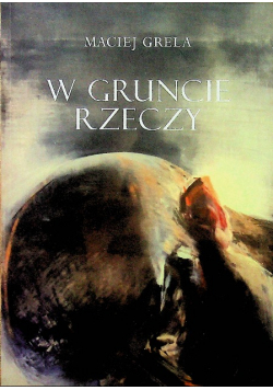 W gruncie rzeczy