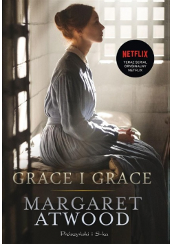 Atwood Margaret - Grace i Grace
