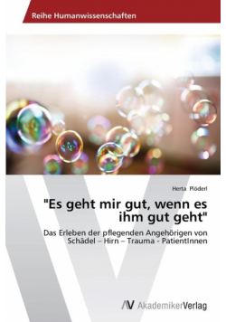 "Es geht mir gut, wenn es ihm gut geht"
