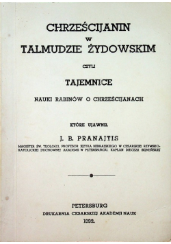 Chrześcijanin w Talmudzie Żydowskim Reprint z 1892 r.
