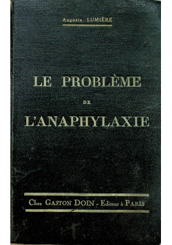 Le probleme de l'anaphylaxie 1924