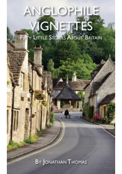 Anglophile Vignettes