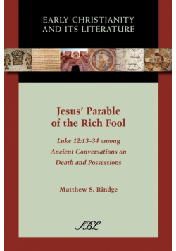 Jesus' Parable of the Rich Fool