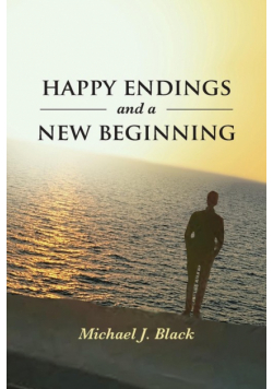 Happy Endings and a New Beginning