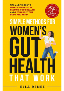 Simple Methods For Women's Gut Health That Work
