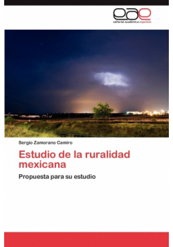 Estudio de la ruralidad mexicana