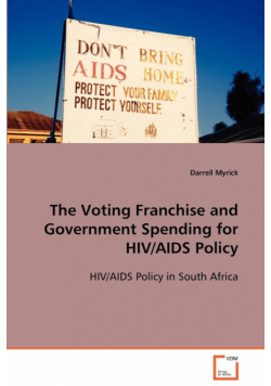 The Voting Franchise and Government Spending for HIV/AIDS Policy