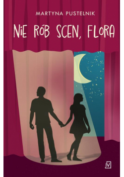 Nie rób scen, Flora