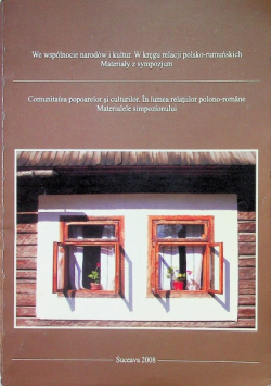 We wspólnocie narodów i kultur W kręgu relacji polsko  rumuńskich