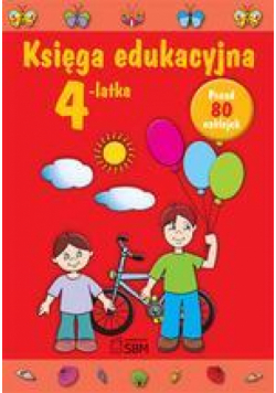 Księga edukacyjna 4-latka  wyd. 2013
