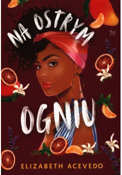 Na ostrym ogniu