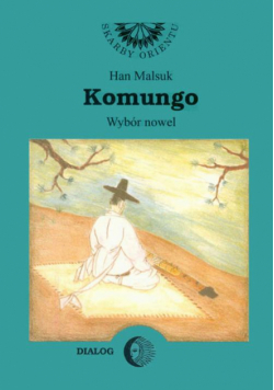 Komungo. Wybór nowel