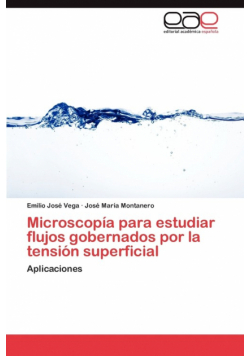 Microscopia Para Estudiar Flujos Gobernados Por La Tension Superficial