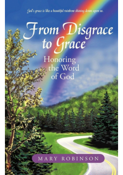From Disgrace to Grace
