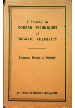 A course in modern Techniques of organic chemistry