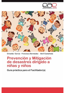 Prevencion y Mitigacion de Desastres Dirigido a Ninas y Ninos