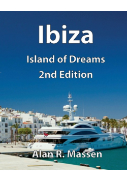 Ibiza Island of Dreams