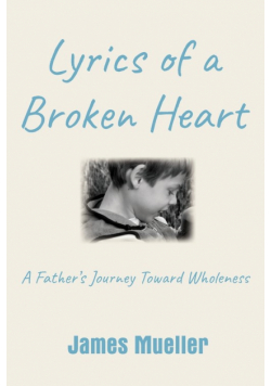 Lyrics of a Broken Heart
