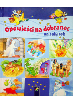 Opowieści na dobranoc na cały rok