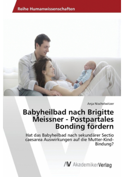 Babyheilbad nach Brigitte Meissner - Postpartales Bonding fördern
