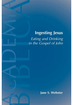 Ingesting Jesus